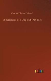 bokomslag Experiences of a Dug-out 1914-1918