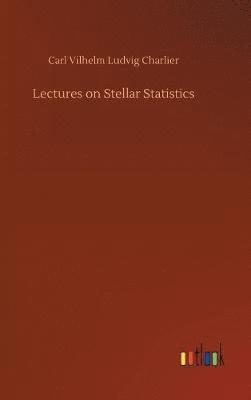 bokomslag Lectures on Stellar Statistics