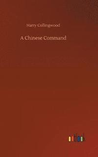 bokomslag Chinese Command