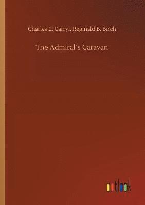 bokomslag Admiral¿s Caravan