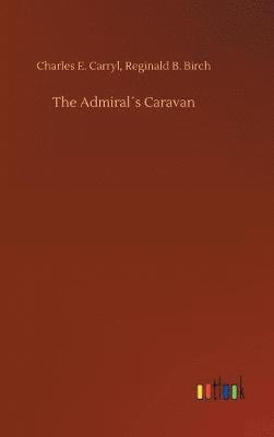 bokomslag Admiral¿s Caravan