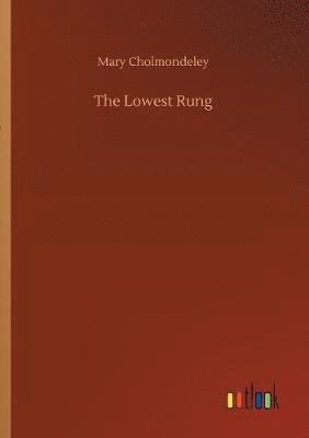 bokomslag Lowest Rung