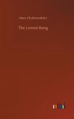 The Lowest Rung 1