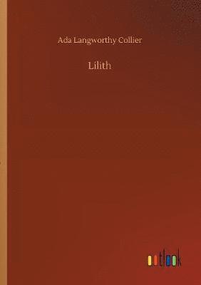 Ada Langworthy Collier - Lilith, Häftad