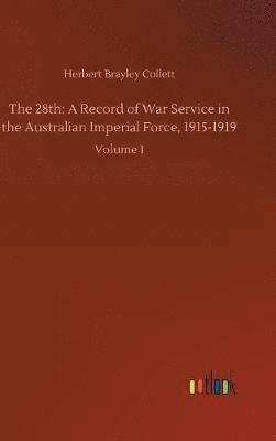 Herbert Brayley Collett - 28th, Inbunden