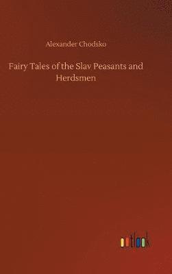 bokomslag Fairy Tales of the Slav Peasants and Herdsmen