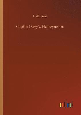 Capt´n Davy´s Honeymoon