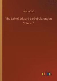 bokomslag Life of Edward Earl of Clarendon