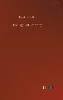 bokomslag The Light of Scarthey