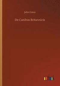 bokomslag De Canibus Britannicis