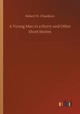 Young Man in a Hurry and Other Short Stories