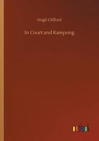 bokomslag In Court and Kampong