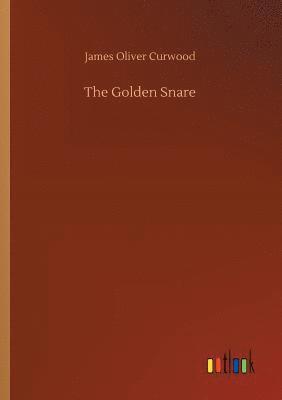 The Golden Snare 1