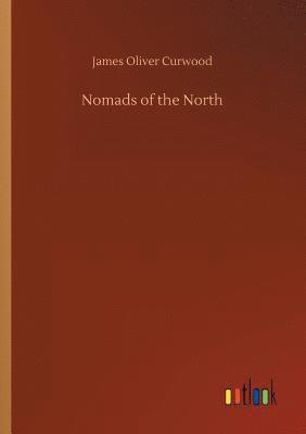 bokomslag Nomads of the North