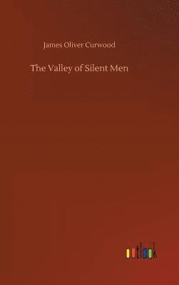 bokomslag Valley of Silent Men