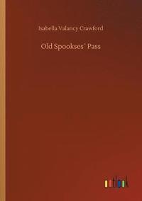 bokomslag Old Spookses Pass
