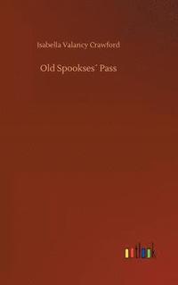 bokomslag Old Spookses Pass