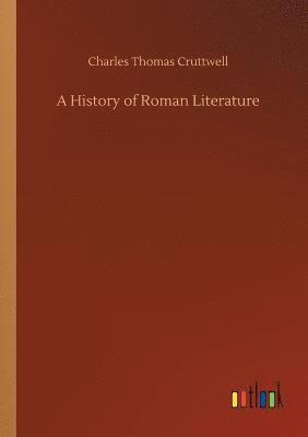 bokomslag History of Roman Literature