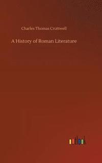 bokomslag A History of Roman Literature