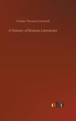 A History of Roman Literature 1