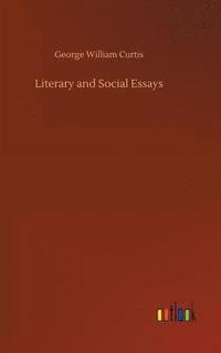 bokomslag Literary and Social Essays