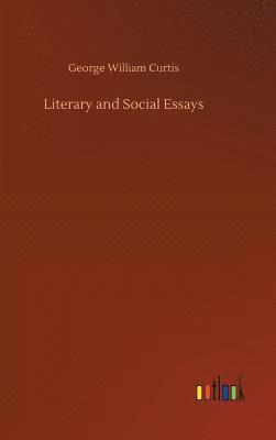 bokomslag Literary and Social Essays