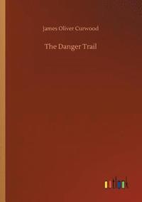 bokomslag Danger Trail