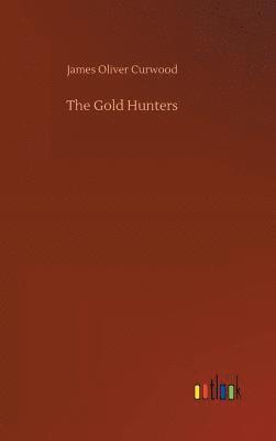 The Gold Hunters 1