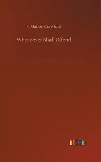 bokomslag Whosoever Shall Offend