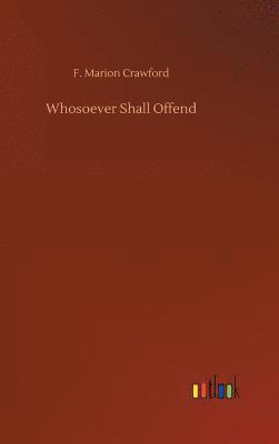 bokomslag Whosoever Shall Offend