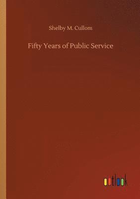 Fifty Years of Public Service