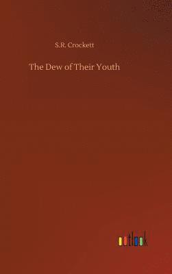 bokomslag Dew of Their Youth