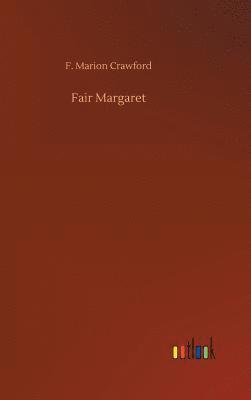 Fair Margaret 1