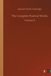 bokomslag The Complete Poetical Works