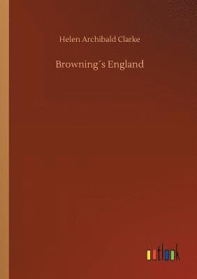 bokomslag Brownings England