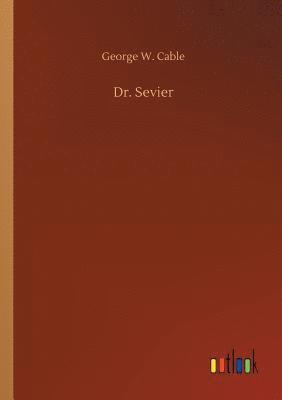 Dr. Sevier 1