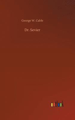 Dr. Sevier 1