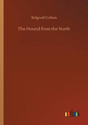 The Hound from the North 1