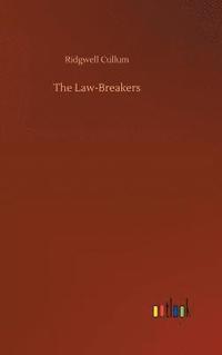 bokomslag The Law-Breakers