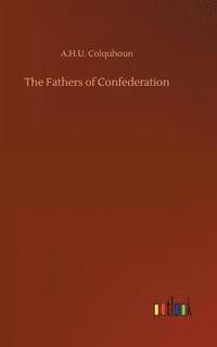 bokomslag Fathers of Confederation