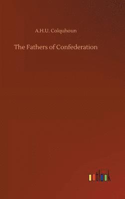bokomslag Fathers of Confederation