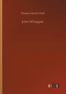 John Whopper 1