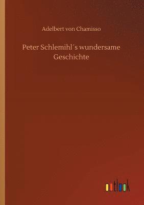 Peter Schlemihls wundersame Geschichte 1