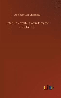 bokomslag Peter Schlemihl¿s wundersame Geschichte