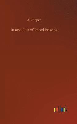 In and Out of Rebel Prisons 1