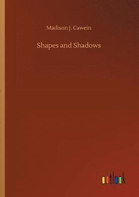 Madison J Cawein, Madison J. Cawein - Shapes and Shadows, Häftad