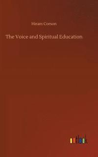 bokomslag Voice and Spiritual Education