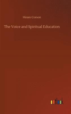 bokomslag Voice and Spiritual Education