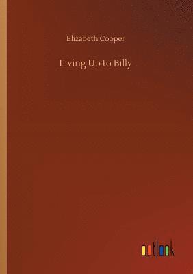 Living Up to Billy 1