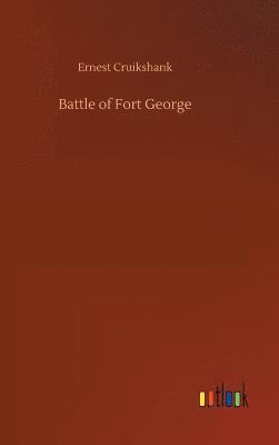 bokomslag Battle of Fort George